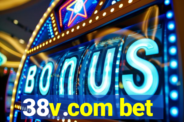 38v.com bet